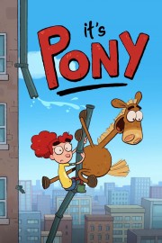 Watch Free It's Pony Movies Full HD Soaper TV