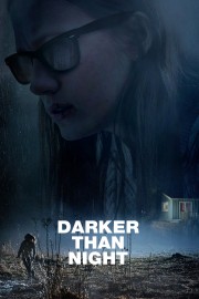 Watch Free Darker than Night Movies Full HD Soaper TV