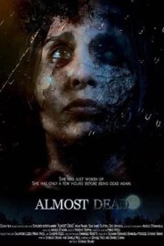 Watch Free Almost Dead Movies Full HD Soaper TV