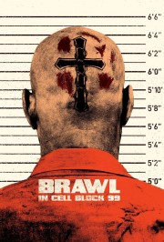 Watch Free Brawl in Cell Block 99 Movies Full HD Soaper TV