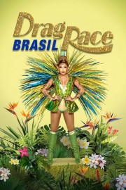 Watch Free Drag Race Brazil Movies Full HD Soaper TV