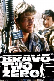 Watch Free Bravo Two Zero Movies Full HD Soaper TV