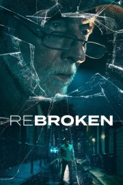 Watch Free ReBroken Movies Full HD Soaper TV