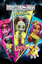 Watch Free Monster High: Electrified Movies Full HD Soaper TV