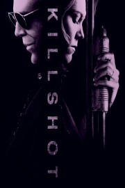 Watch Free Killshot Movies Full HD Soaper TV