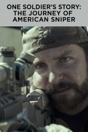 Watch Free One Soldier's Story: The Journey of American Sniper Movies Full HD Soaper TV