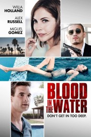 Watch Free Blood in the Water Movies Full HD Soaper TV