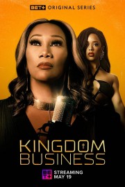 Watch Free Kingdom Business Movies Full HD Soaper TV