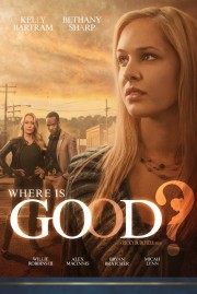 Watch Free Where is Good? Movies Full HD Soaper TV