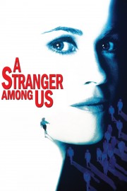 Watch Free A Stranger Among Us Movies Full HD Soaper TV