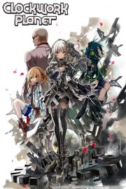 Watch Free Clockwork Planet Movies Full HD Soaper TV