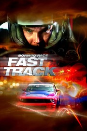 Watch Free Born to Race: Fast Track Movies Full HD Soaper TV