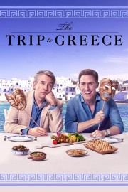 Watch Free The Trip to Greece Movies Full HD Soaper TV