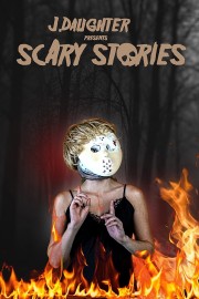 Watch Free J. Daughter presents Scary Stories Movies Full HD Soaper TV