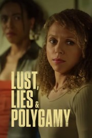 Watch Free Lust, Lies, and Polygamy Movies Full HD Soaper TV