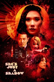 Watch Free She's Just a Shadow Movies Full HD Soaper TV