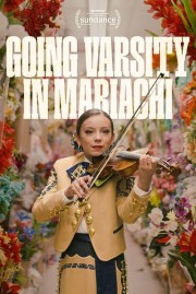 Watch Free Going Varsity in Mariachi Movies Full HD Soaper TV