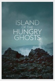 Watch Free Island of the Hungry Ghosts Movies Full HD Soaper TV