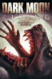 Watch Free Dark Moon Rising Movies Full HD Soaper TV