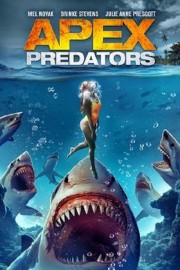 Watch Free Apex Predators Movies Full HD Soaper TV