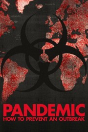 Watch Free Pandemic: How to Prevent an Outbreak Movies Full HD Soaper TV