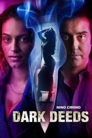 Watch Free Dark Deeds Movies Full HD Soaper TV