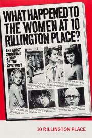 Watch Free 10 Rillington Place Movies Full HD Soaper TV