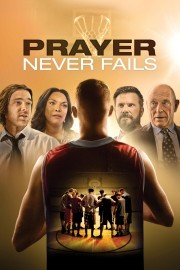 Watch Free Prayer Never Fails Movies Full HD Soaper TV