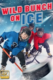 Watch Free Wild Bunch on Ice Movies Full HD Soaper TV