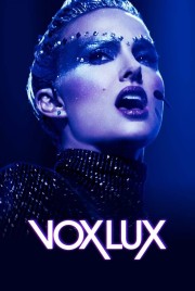 Watch Free Vox Lux Movies Full HD Soaper TV