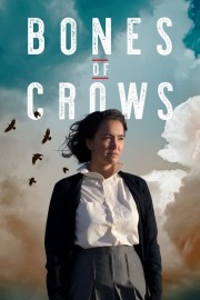 Watch Free Bones of Crows Movies Full HD Soaper TV