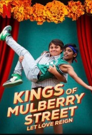 Watch Free Kings of Mulberry Street: Let Love Reign Movies Full HD Soaper TV