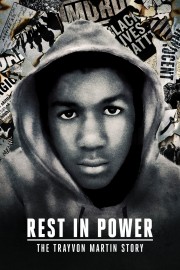 Watch Free Rest in Power: The Trayvon Martin Story Movies Full HD Soaper TV