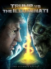 Watch Free Trump vs the Illuminati Movies Full HD Soaper TV