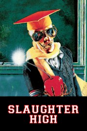 Watch Free Slaughter High Movies Full HD Soaper TV