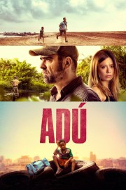 Watch Free Adú Movies Full HD Soaper TV