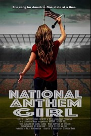 Watch Free National Anthem Girl Movies Full HD Soaper TV