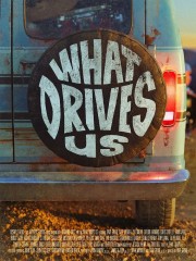 Watch Free What Drives Us Movies Full HD Soaper TV