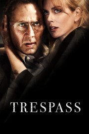 Watch Free Trespass Movies Full HD Soaper TV