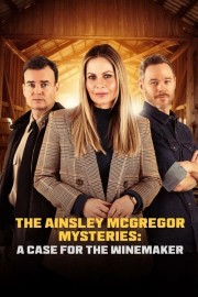 Watch Free The Ainsley McGregor Mysteries: A Case for the Winemaker Movies Full HD Soaper TV