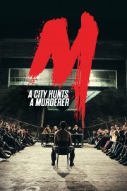 Watch Free M - A City Hunts a Murderer Movies Full HD Soaper TV