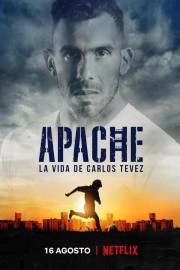 Watch Free Apache: La vida de Carlos Tevez Movies Full HD Soaper TV