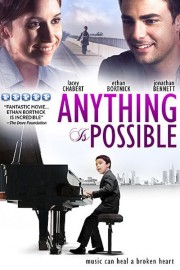 Watch Free Anything Is Possible Movies Full HD Soaper TV