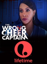 Watch Free The Wrong Cheer Captain Movies Full HD Soaper TV