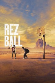 Watch Free Rez Ball Movies Full HD Soaper TV