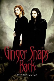 Watch Free Ginger Snaps Back: The Beginning Movies Full HD Soaper TV