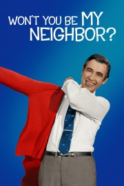 Watch Free Won't You Be My Neighbor? Movies Full HD Soaper TV