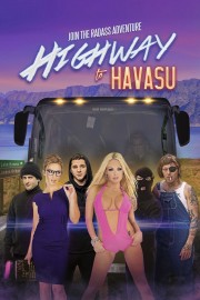 Watch Free Highway to Havasu Movies Full HD Soaper TV