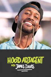 Watch Free Hood Adjacent with James Davis Movies Full HD Soaper TV