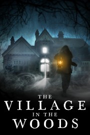 Watch Free The Village in the Woods Movies Full HD Soaper TV